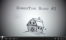 The Summertime Blues #2 video The Summertime Blues #2 video